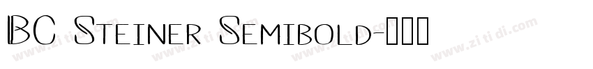 BC Steiner Semibold字体转换